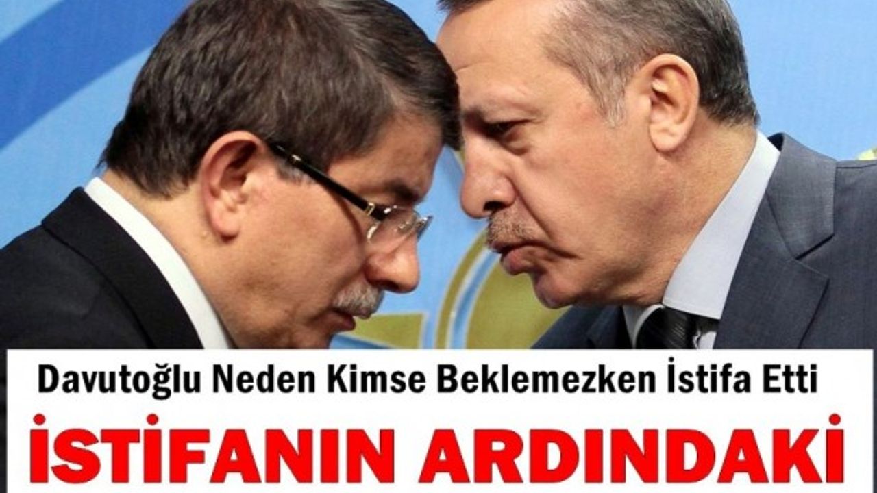 İŞTE DAVUTOĞLU'NUN İSTİFASINDAKİ PLAN..!