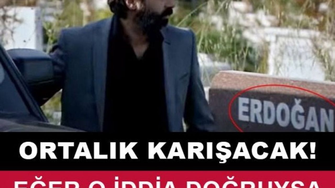ORTALIK KARIŞACAK!! EĞER O İDDİA DOĞRUYSA POLAT ALEMDAR BİTTİ!!