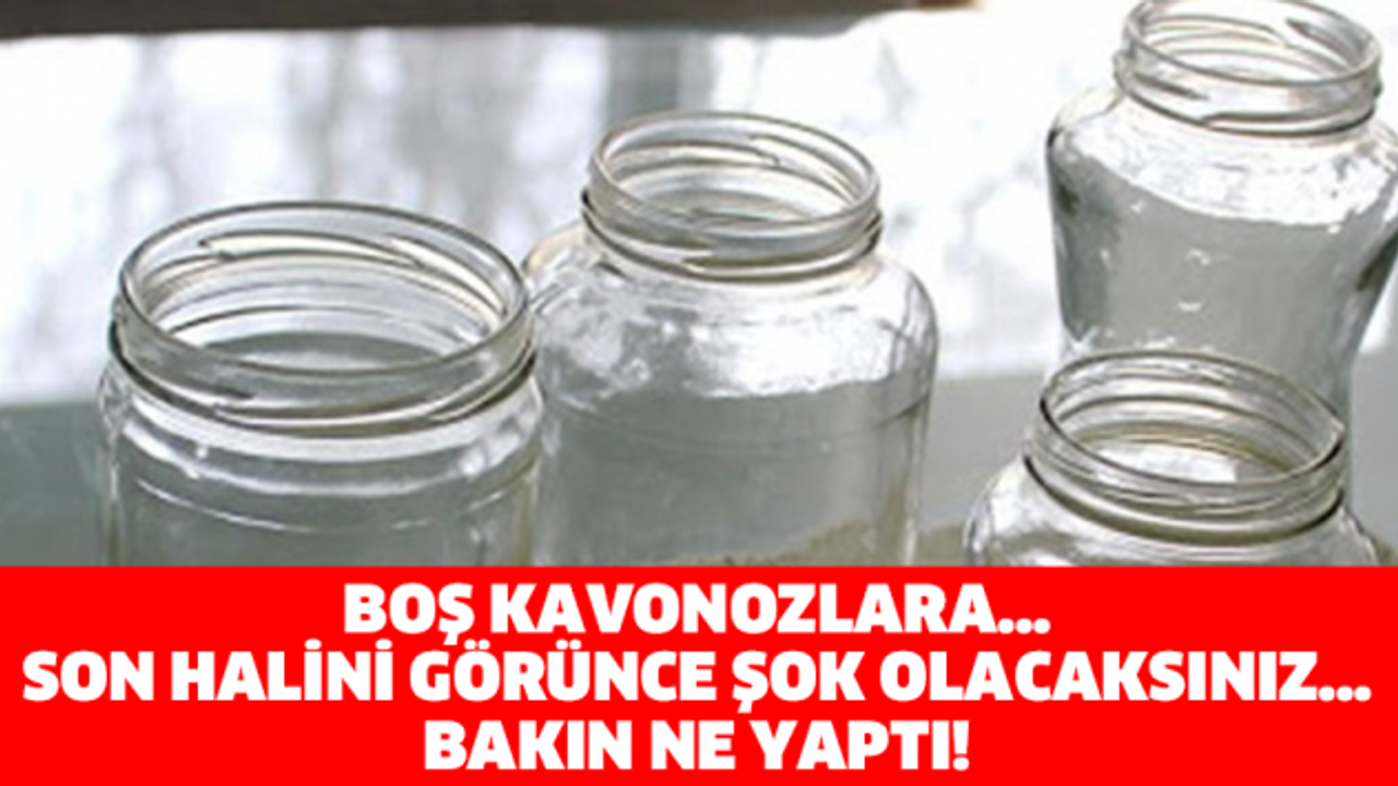 BOŞ KAVONOZLARA… SON HALİNİ GÖRÜNCE ŞOK OLACAKSINIZ… BAKIN NE YAPTI!