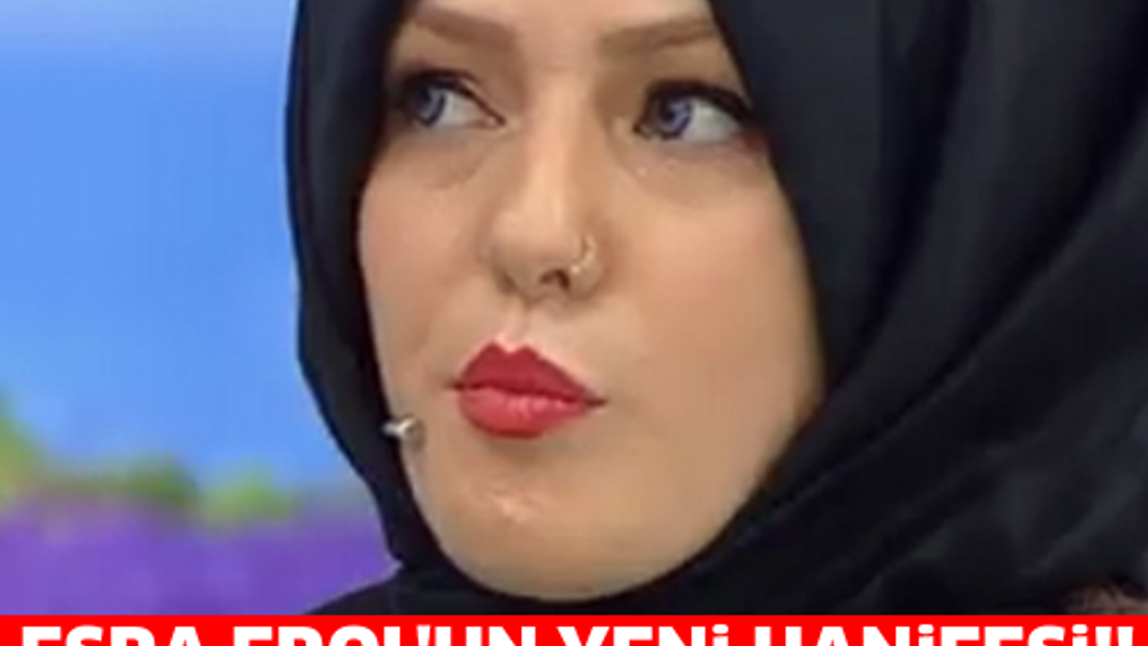 ESRA EROL'UN YENİ HANİFE'Sİ!! TÜRKİYE BU GELİN ADAYINI KONUŞUYOR!