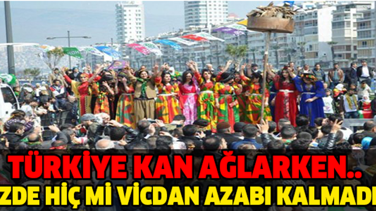 TÜRKİYE KAN AĞLARKEN... SİZDE HİÇ Mİ VİCDAN KALMADI...