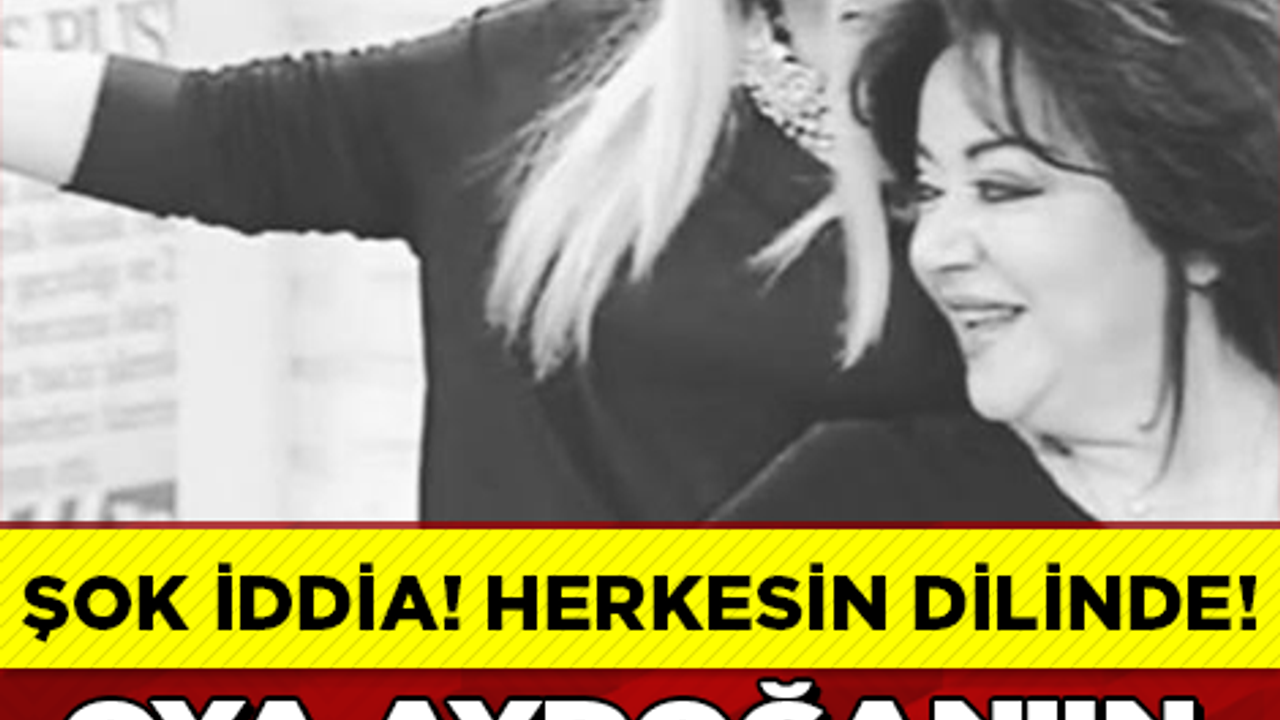 Oya Aydoğan’ın Ölümüne O Mu Sebep Oldu?