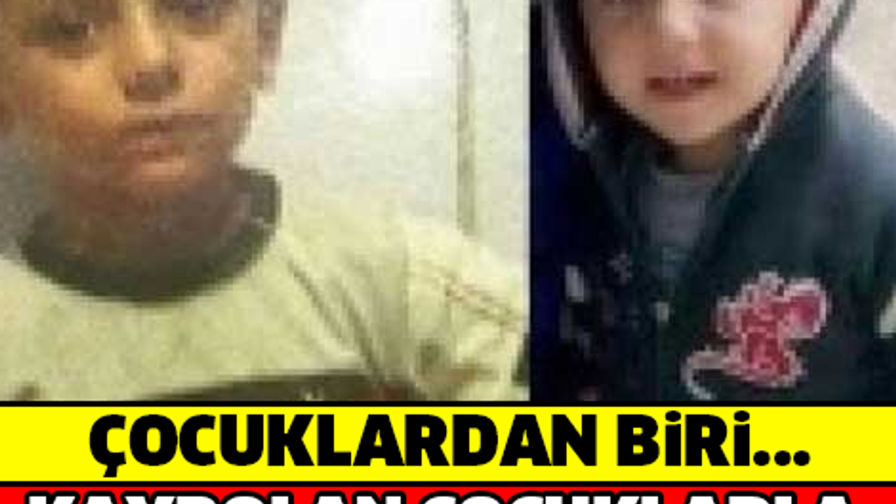 ÇOCUKLARDAN BİRİ... KAYBOLAN ÇOCUKLARLA İLGİ ŞOK GELİŞME!