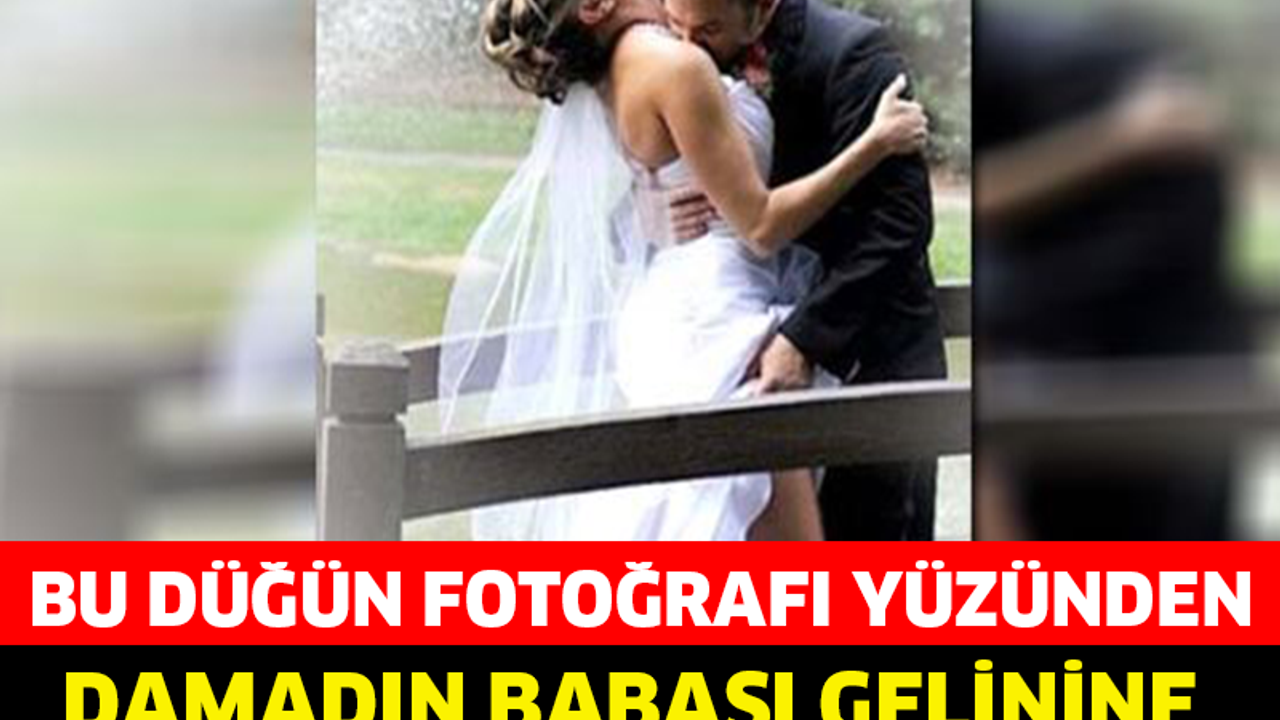 BU DÜĞÜN FOTOĞRAFI YÜZÜNDEN GELİN TÜM DAVETLİLERE REZİL OLDU! DAMADIN BABASI GELİNE ÖYLE ŞEYLER YAPTI Kİ...