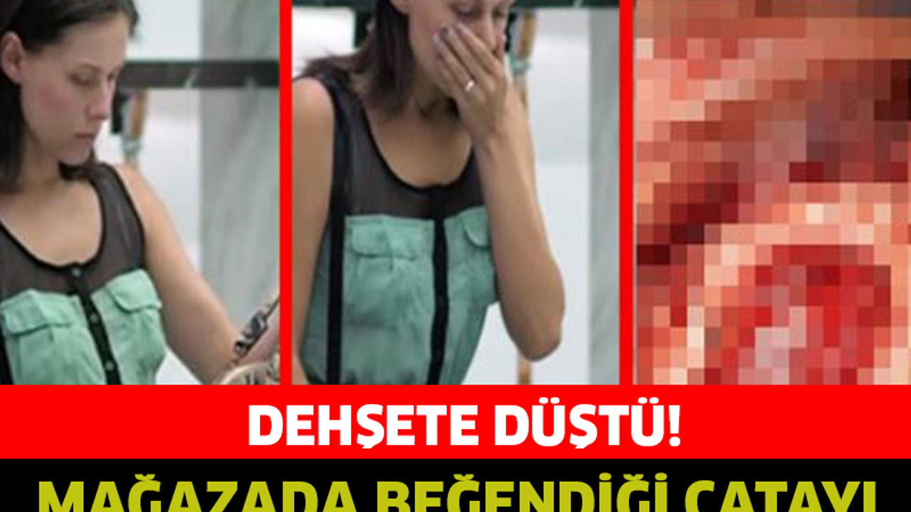 MAĞAZADA BEĞENDİĞİ ÇANTAYI AÇINCA... DEHŞETE DÜŞTÜ!