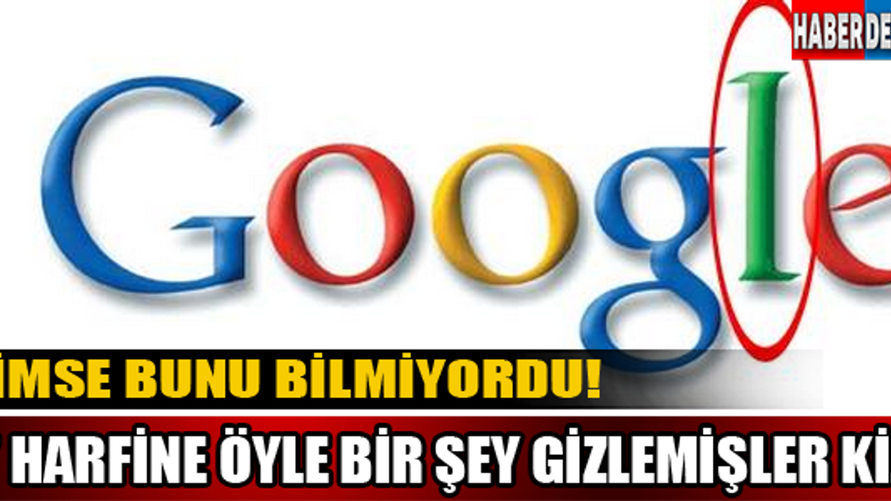 Google logosundaki büyük sır...