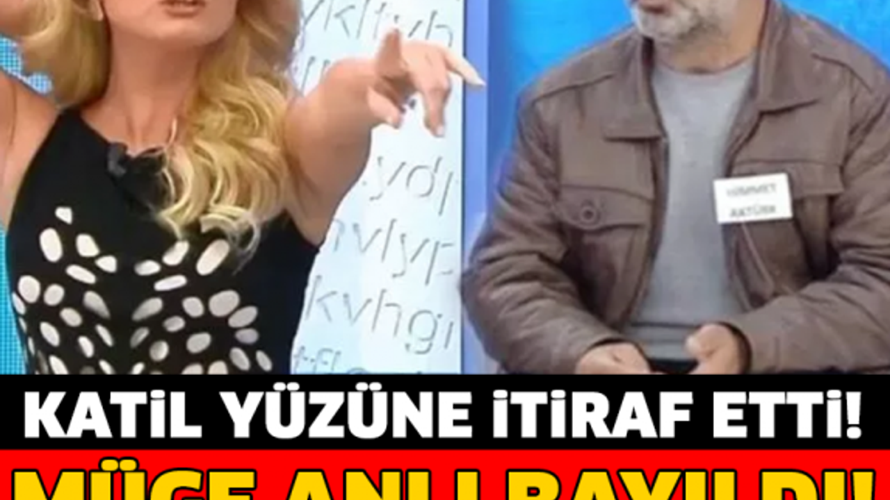 KATİL YÜZÜNE İTİRAF ETTİ! MÜGE ANLI BAYILDI YAYINA ÇIKAMADI..!