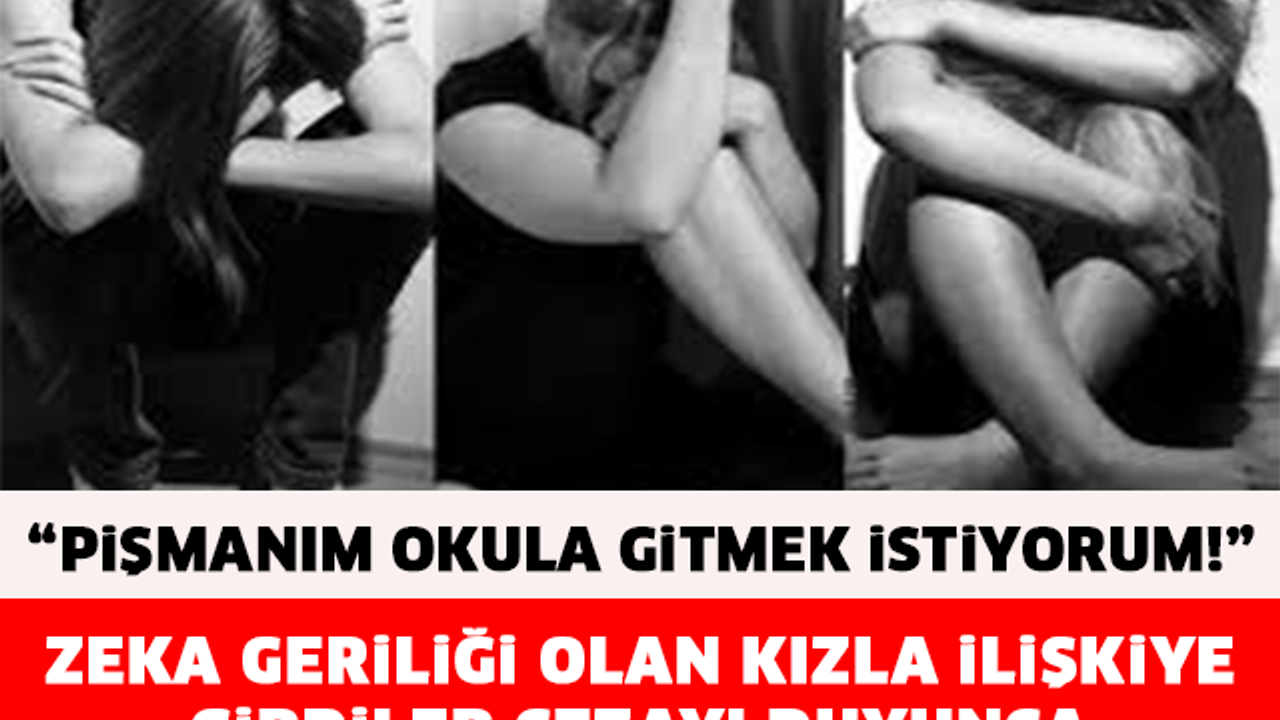 ZEKA GERİLİĞİ OLAN KIZLA İLİŞKİYE GİRDİLER CEZAYI DUYUNCA AĞLADILAR..!