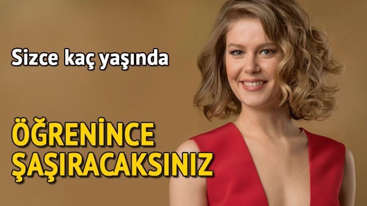 HANGİ ÜNLÜ KAÇ YAŞINDA VE NERELİ?