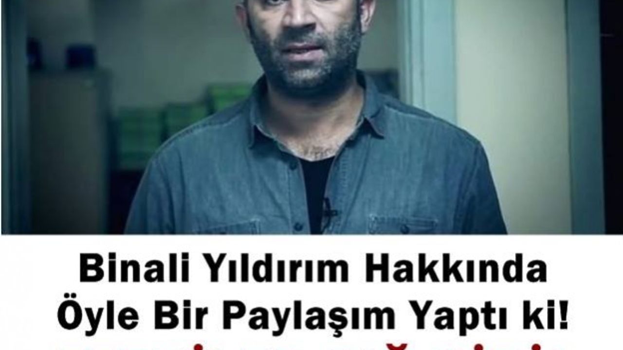 Binali Yıldırım'la ilgili paylaşıma büyük tepki