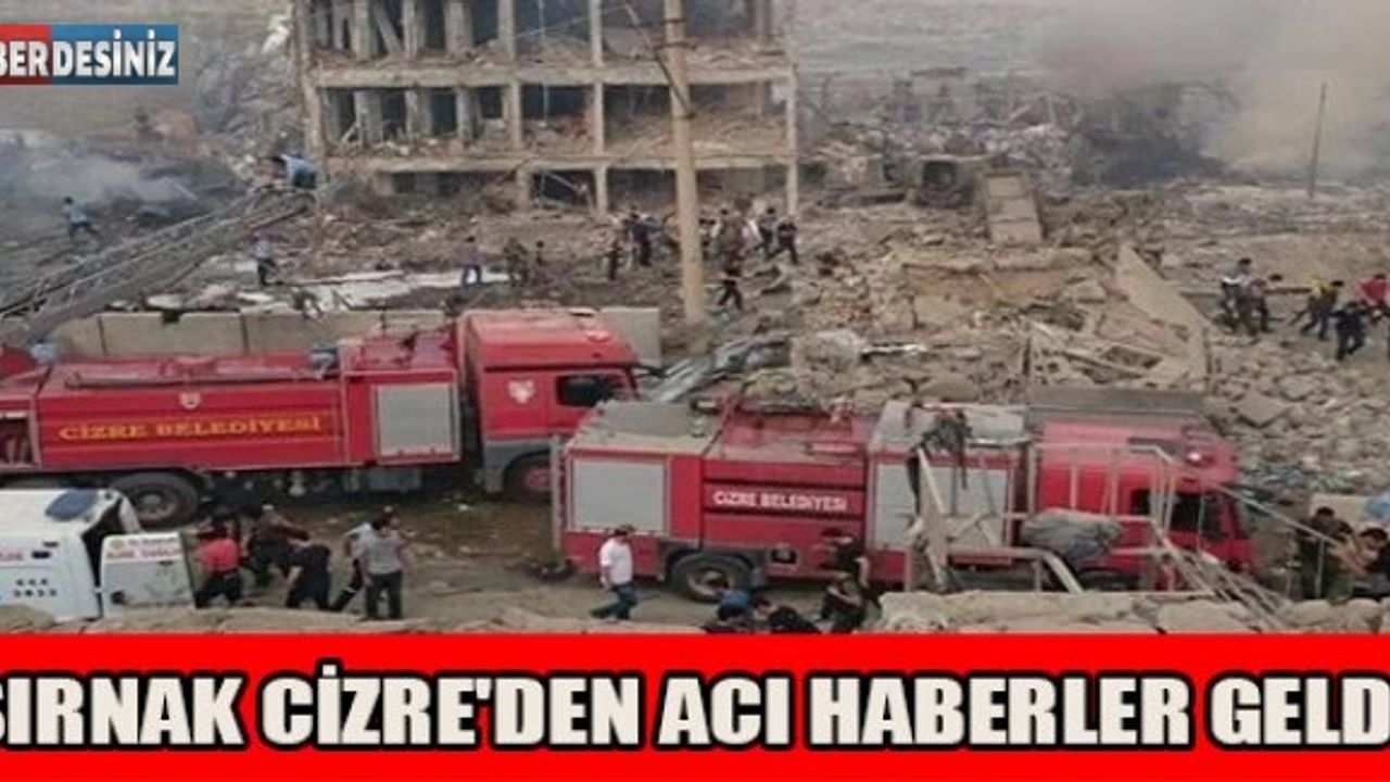 Şırnak Cizre'den acı haberler geldi!