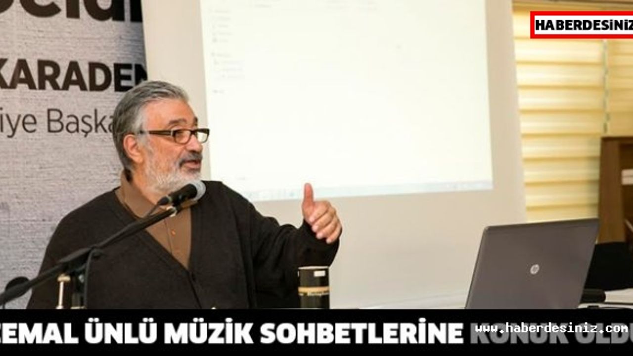 CEMAL ÜNLÜ  MÜZİK SOHBETLERİNE KONUK OLDU