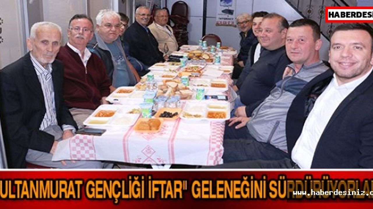 Sultanmurat Gençliği iftar" geleneğini sürdürüyorlar.