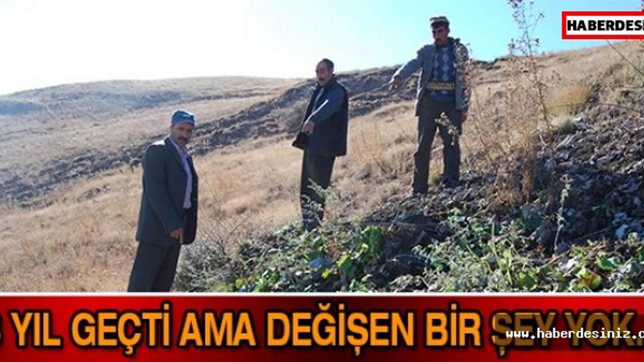 8 yıl geçti ama değişen bir şey yok…!