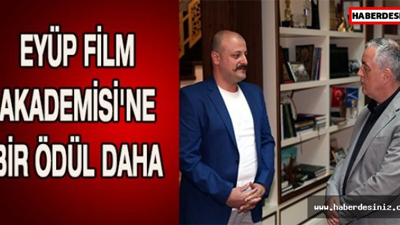 Eyüp Film Akademisi'ne bir ödül daha
