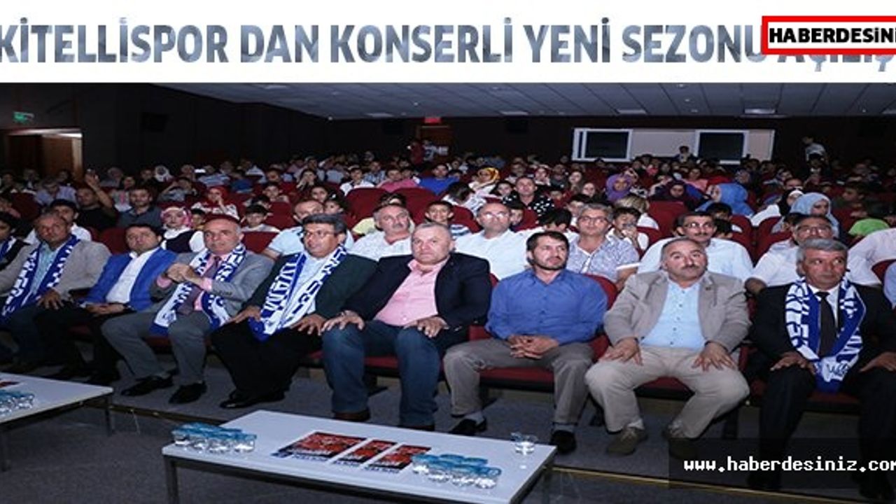İKİTELLİSPOR DAN KONSERLİ YENİ SEZONU AÇILIŞI.