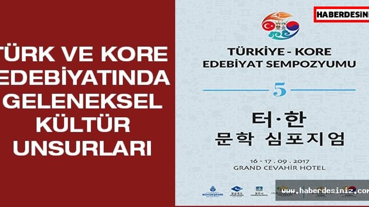 Türk ve Kore Edebiyatında Geleneksel Kültür Unsurları