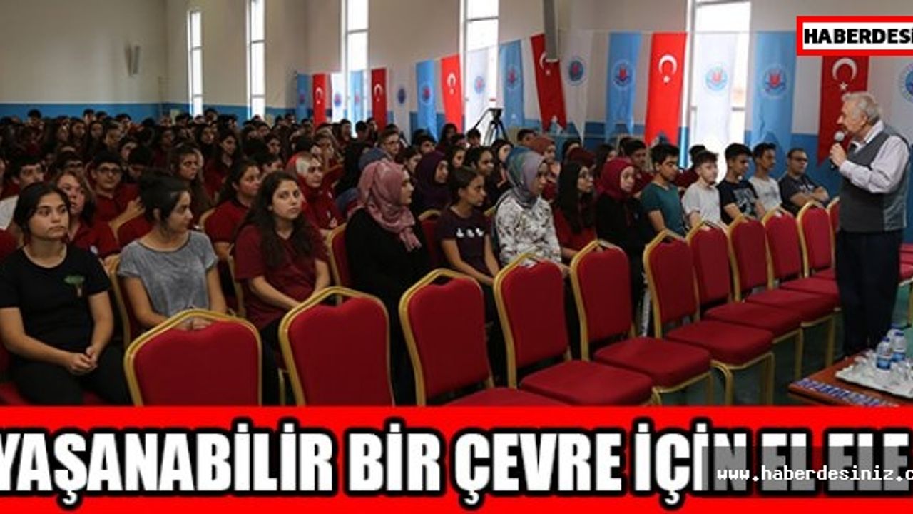 YAŞANABİLİR BİR ÇEVRE İÇİN EL ELE