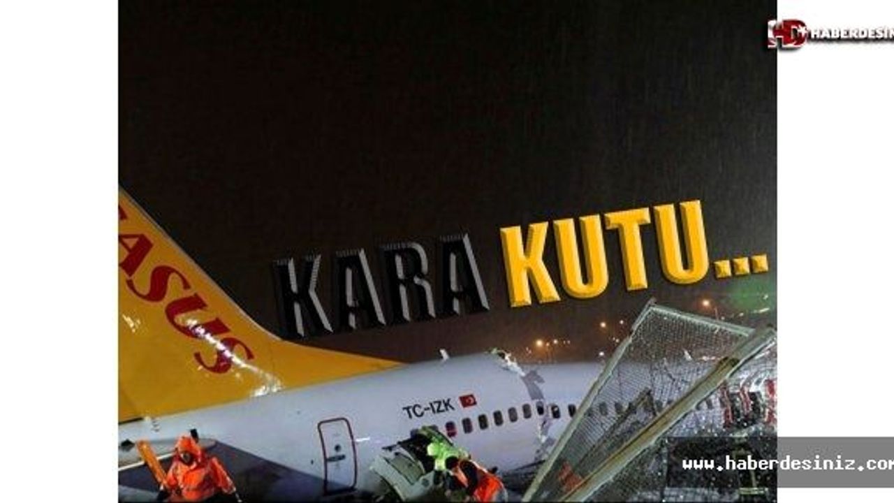 Sabiha Gökçen'de düşen Pegasus uçağı hakkında flaş gelişme!