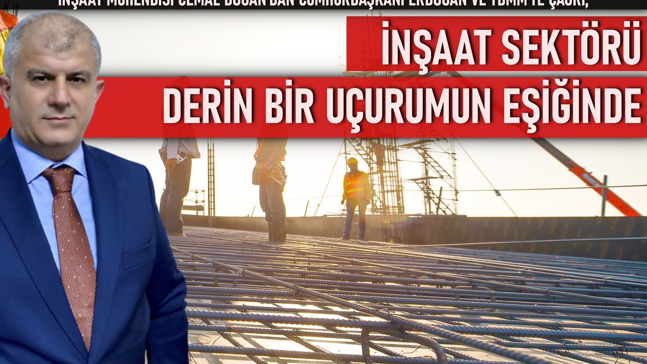 İnşaat sektörü derin bir uçurumun eşiğinde