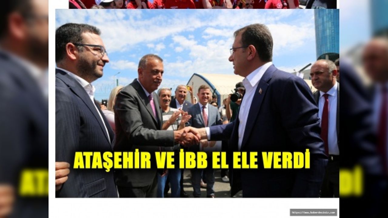 Ataşehir ve İBB El Ele Verdi: İki Büyük Projeyle Hizmet Sağlanacak