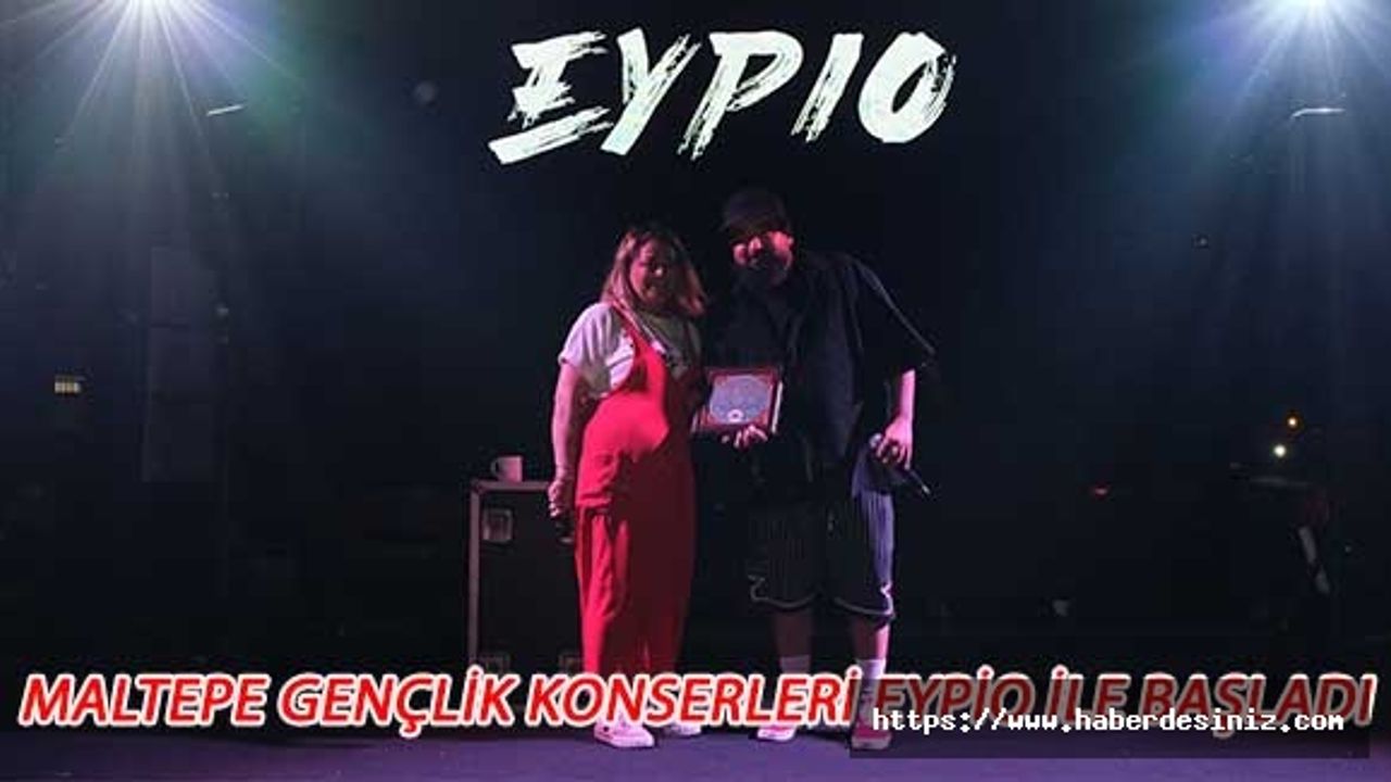 Maltepe Gençlik Konserleri Eypio İle Başladı