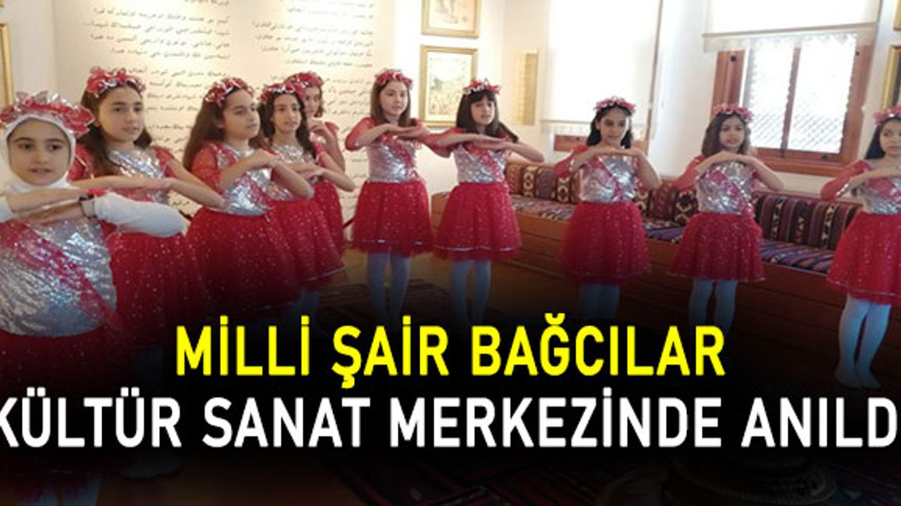 Milli şair bağcılar kültür sanat merkezinde anıldı