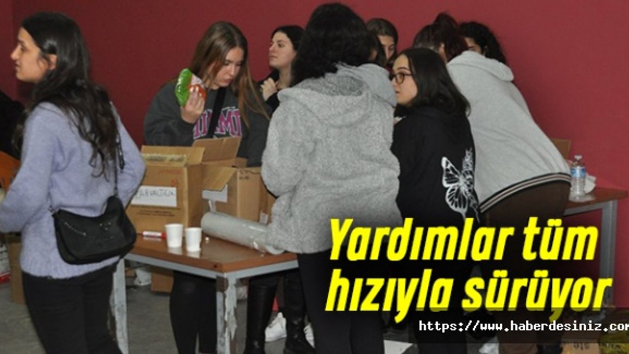 Deprem bölgesine yardımlar tüm hızıyla devam ediyor