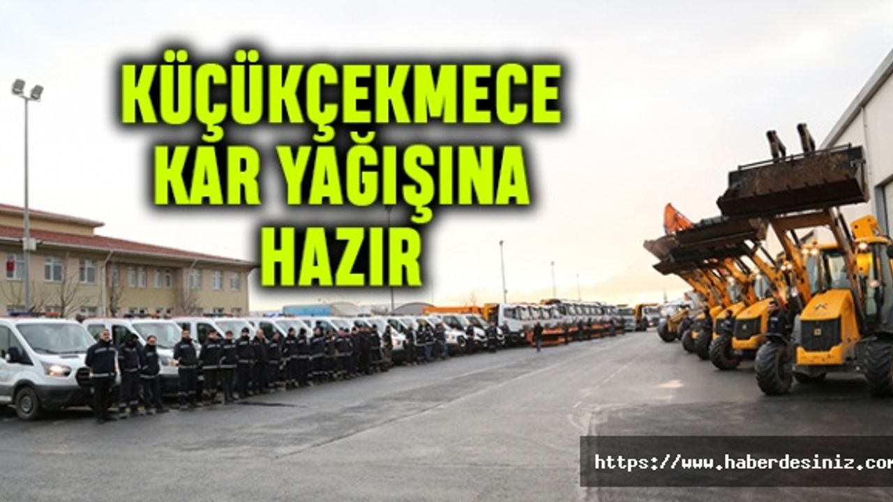 Küçükçekmece kar yağışına hazır