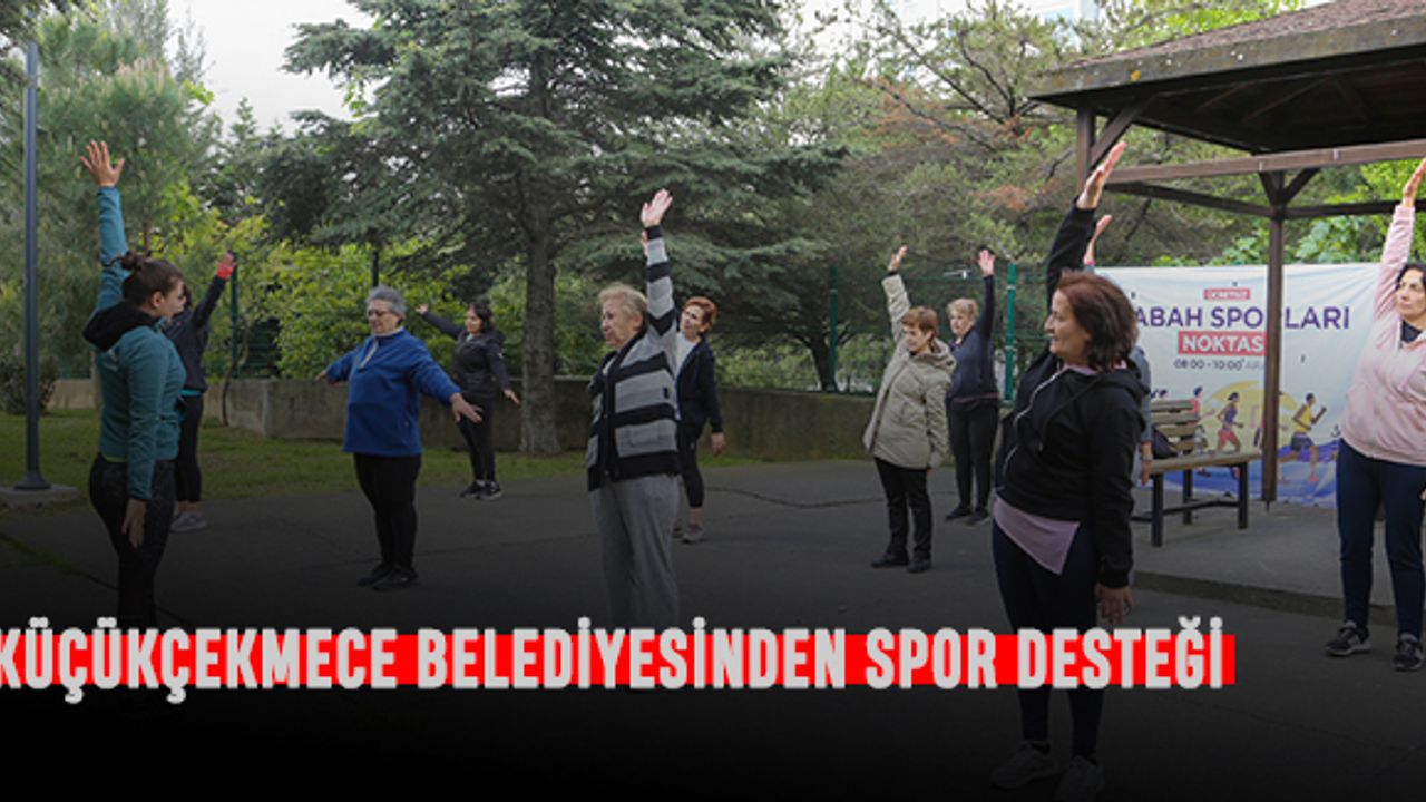 Sabah sporuna Küçükçekmece Belediyesinden destek