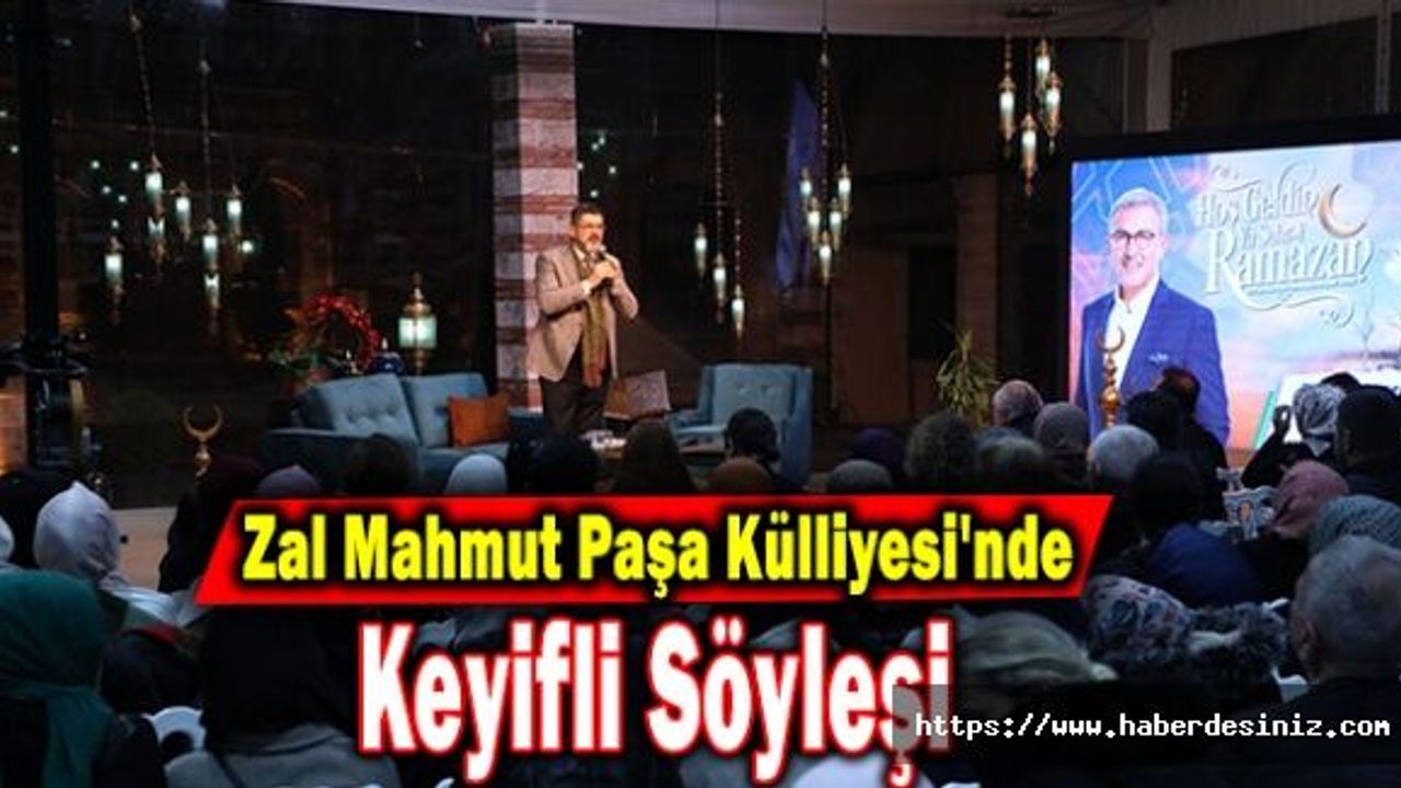 Zal Mahmut Paşa Külliyesi'nde Keyifli Söyleşi