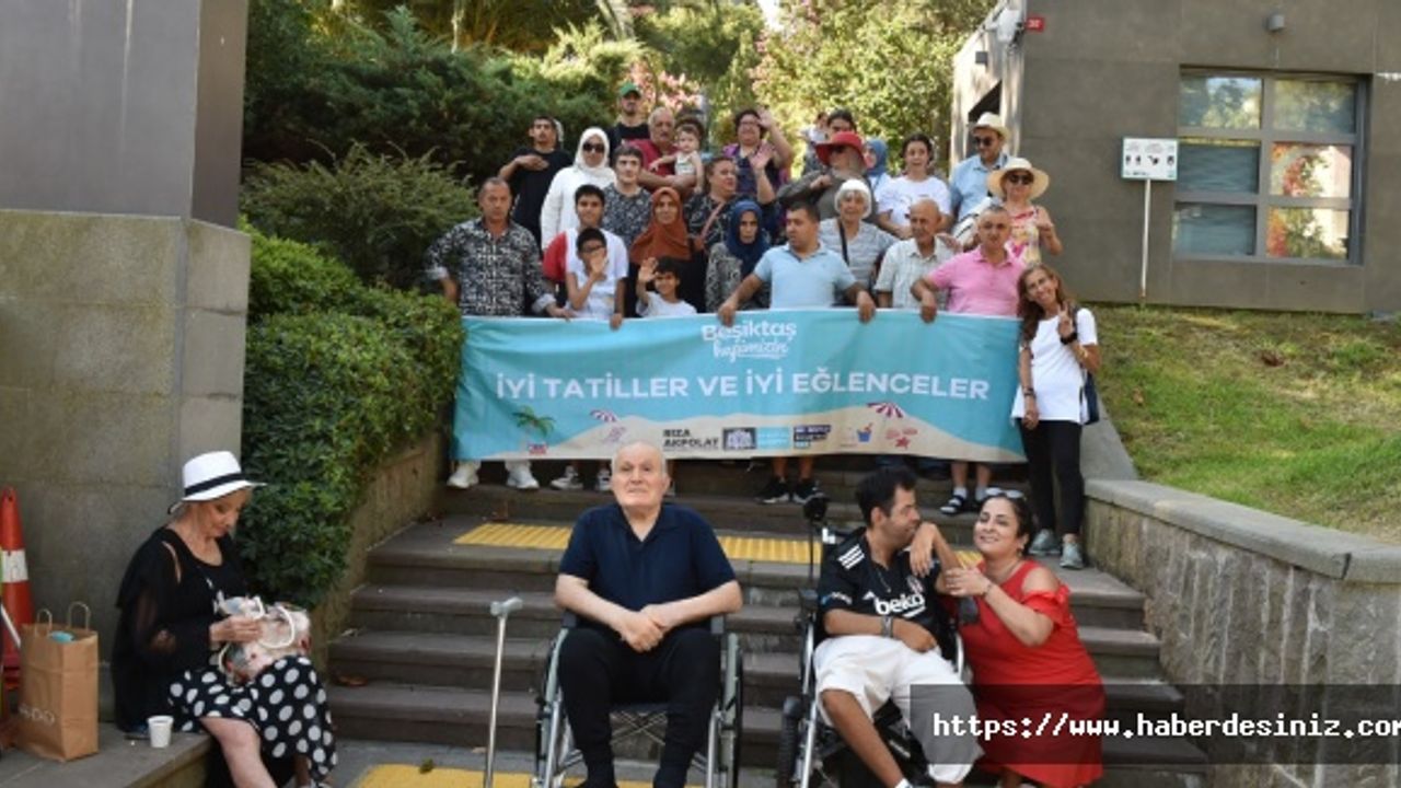 Beşiktaş Belediyesi’nden Sosyal Destek: Dezavantajlı Bireyler İçin Kamp Etkinliği