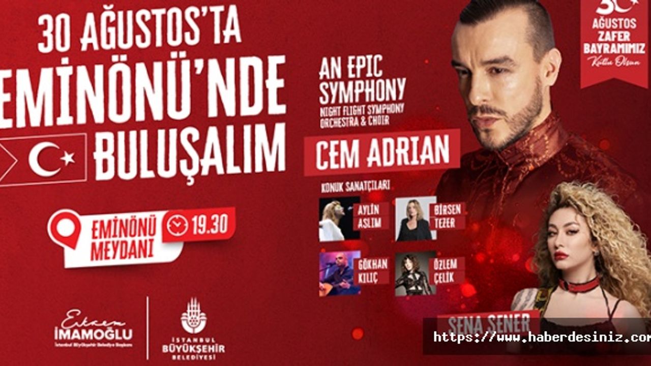 30 Ağustosa Özel Eğlence Programları Başlıyor