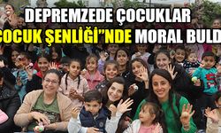 Depremzede çocuklar, “Çocuk Şenliği”nde moral buldu