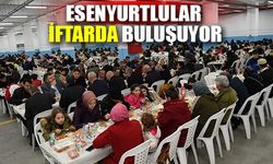Esenyurtlular iftarda buluşuyor