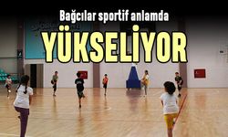 Bağcılar sportif anlamda yükseliyor