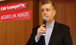 CHP Esenyurt’ta adaylık kriz!