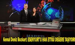 Kemal Deniz Bozkurt: ESENYURT’U HAK ETTİĞİ DEĞERE TAŞIYORUZ