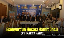 Esenyurt’un hocası Hamit Öncü 31 Mart’a hazır