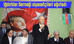 Iğdırlılar Derneği siyasetçileri ağırladı