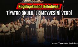 Küçükçekmece Belediyesi tiyatro okulu ilk meyvesini verdi