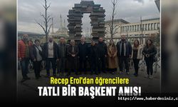 Recep Erol'dan öğrencilere tatlı bir başkent anısı