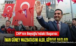 CHP'nin Beyoğlu’ndaki Başarısı: İnan Güney Mazbatasını Aldı, Göreve Başladı