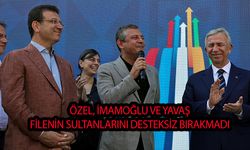 Özel,İmamoğlu Ve Yavaş Filenin Sultanlarını Yalnız Bırakmadı
