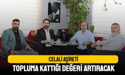Celali Aşireti topluma kattığı  değeri artıracak