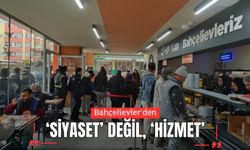 Bahçelievler'den 'Siyaset' Değil, 'Hizmet'