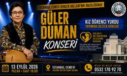 GÜLER DUMAN TÜRKÜLERİNİ KIZ ÖĞRENCİLERİN GELECEĞİ İÇİN SÖYLEYECEK