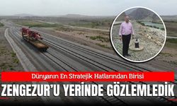 Dünyanın En Stratejik Hatlarından Biri Olan Zengezur'u Yerinde Gözlemledik