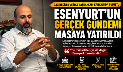 KEMAL AYGÜN'DEN "ESENYURT" VURGUSU: "BU SORUNLAR HEPİMİZİN"