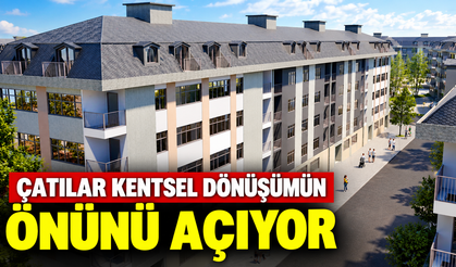 ÇATI KATLARI KENTSEL DÖNÜŞÜME KAYNAK OLACAK
